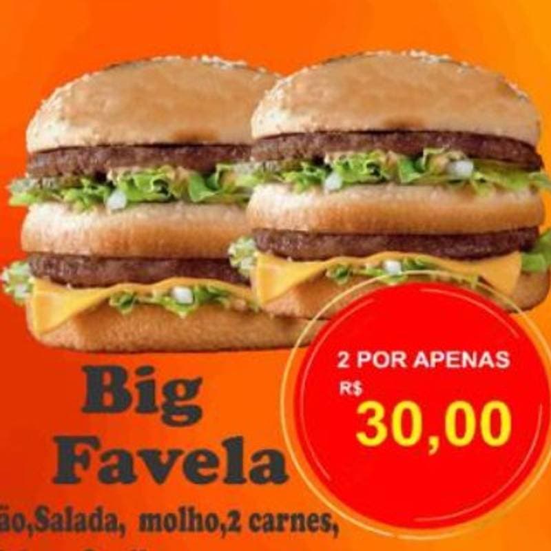 2 Big Favela pelo preço de 1