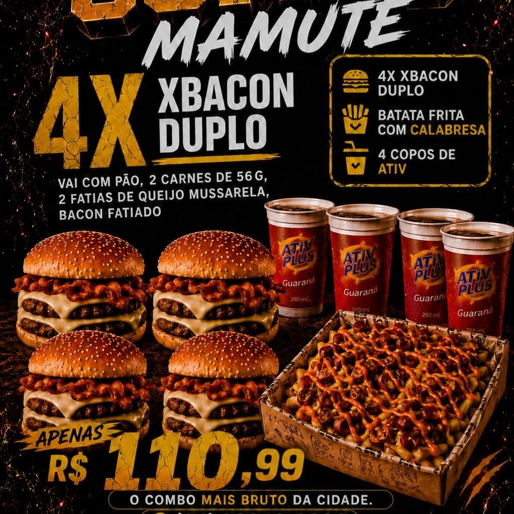 Combo Familia de 4 X- Bacon Duplo + Batata Especial + 4 copos de Ativ Plus