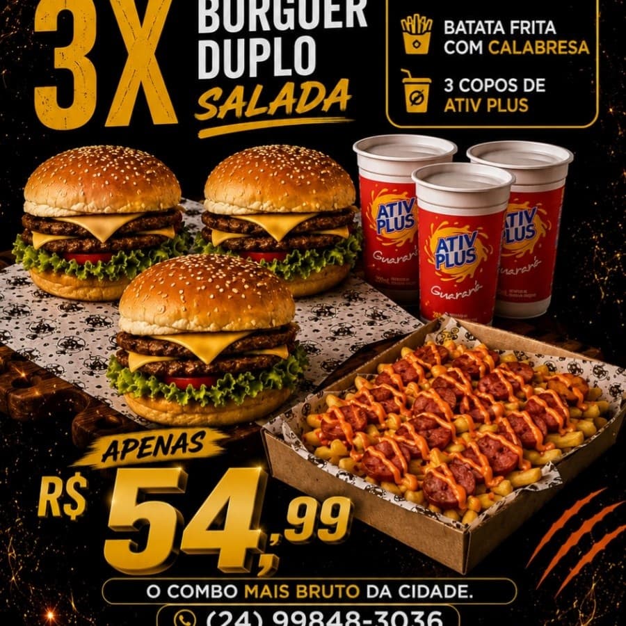 Combo de 3 X- Burguer Duplo Saldada + Batata Especial + 3 copos de Ativ Plus